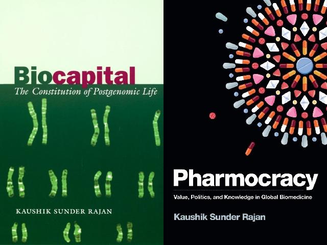 covers of Rajan's 'Biocapital' and 'Pharmocracy'